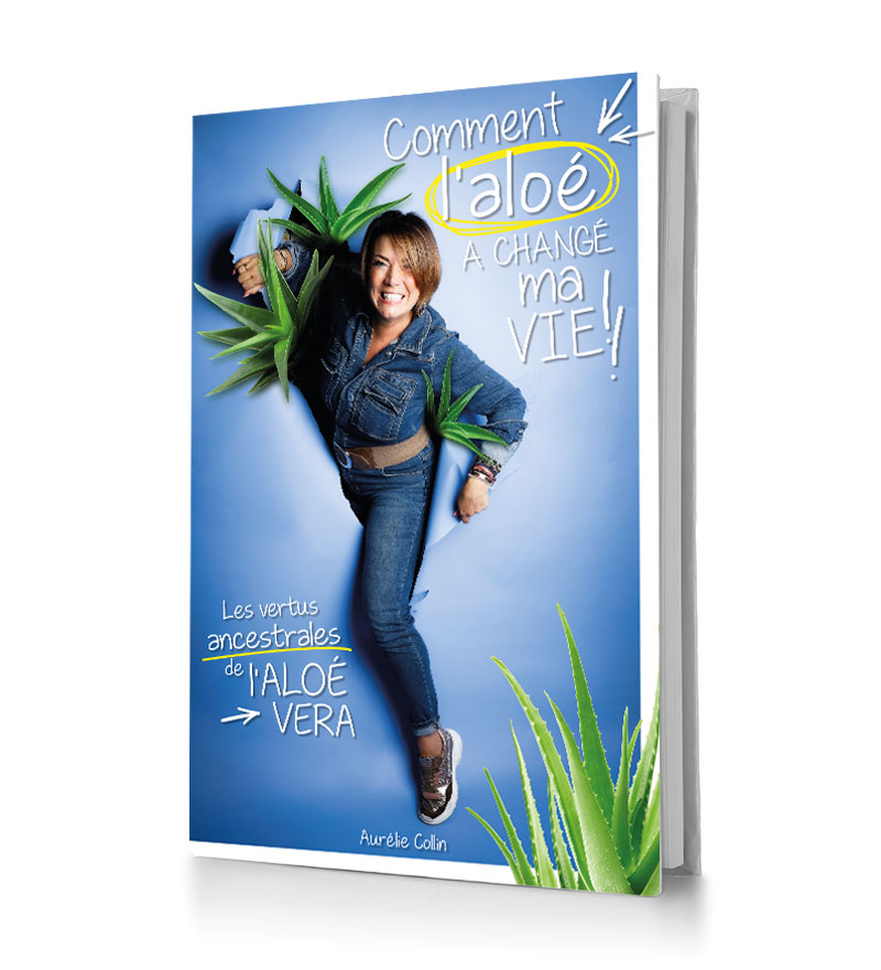 Commnet l'aloé a changé ma vie !